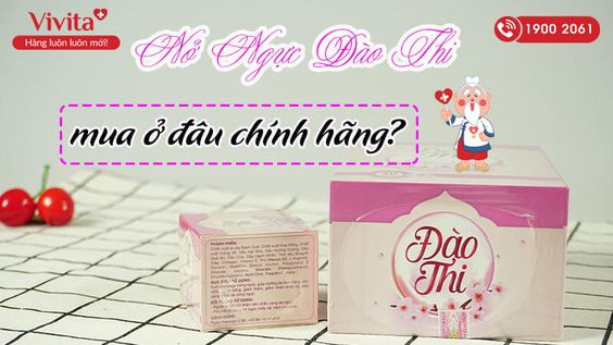 Mua Nở ngực Đào Thi Ở Đâu Chính Hãng, Uy Tín, Chất Lượng