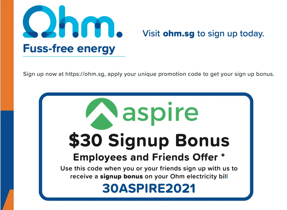 Ohm energy singapore sign up bonus with aspire