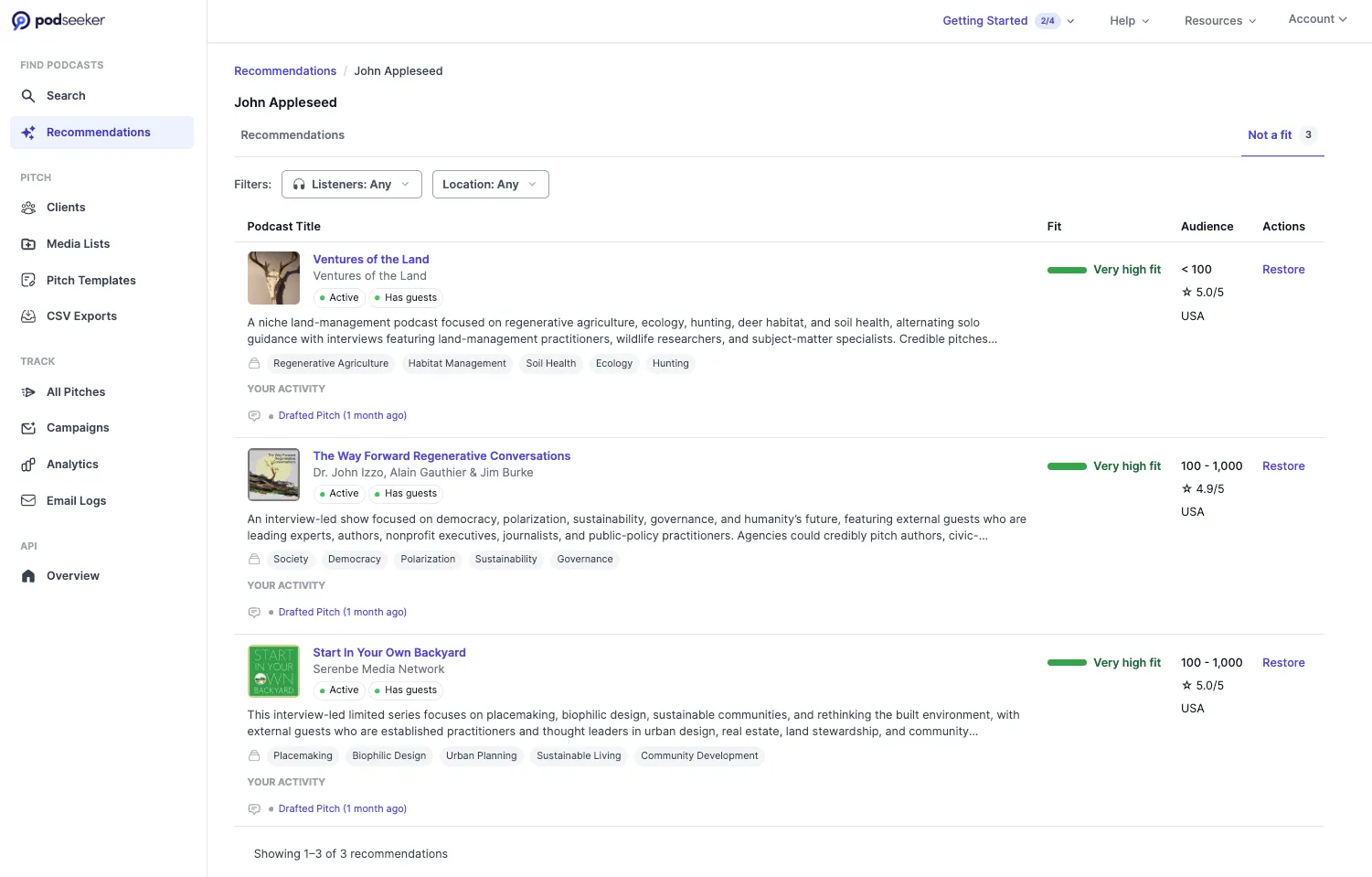 Recommendations that are not a fit - Podseeker