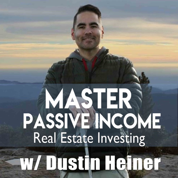 Podcast artwork thumbnail for Master Passive Income Real Estate Investing