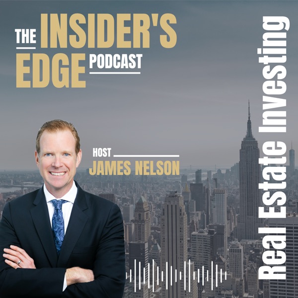 Podcast artwork thumbnail for The Insider's Edge To Real Estate Investing