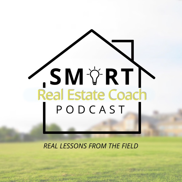 Podcast artwork thumbnail for The Smart Real Estate Coach Podcast|Real Estate Investing