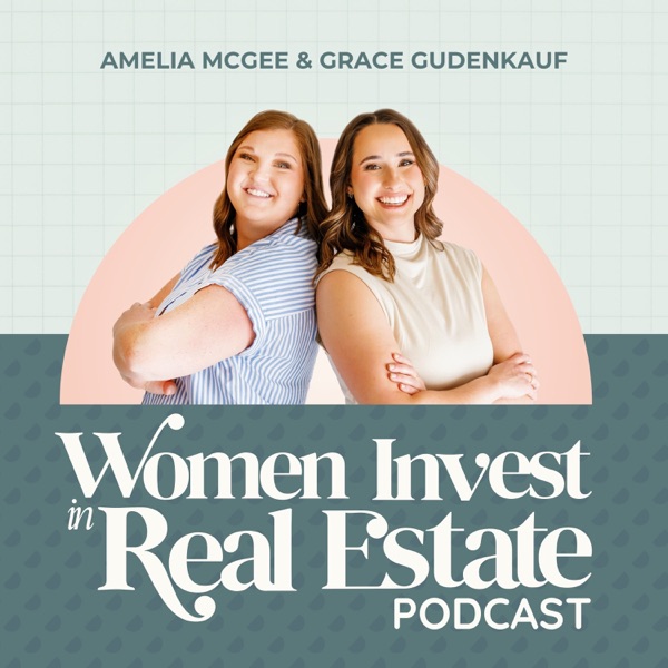 Podcast artwork thumbnail for Women Invest in Real Estate