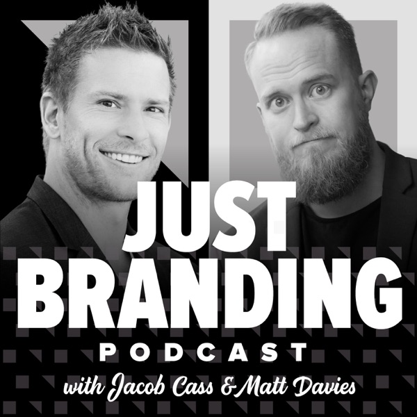 Podcast artwork thumbnail for JUST Branding