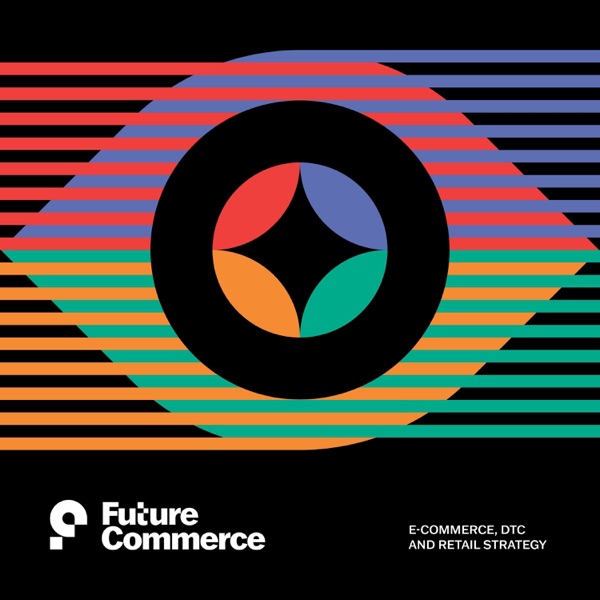 Podcast artwork thumbnail for Future Commerce
