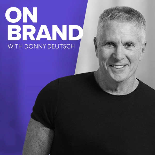 Podcast artwork thumbnail for On Brand with Donny Deutsch