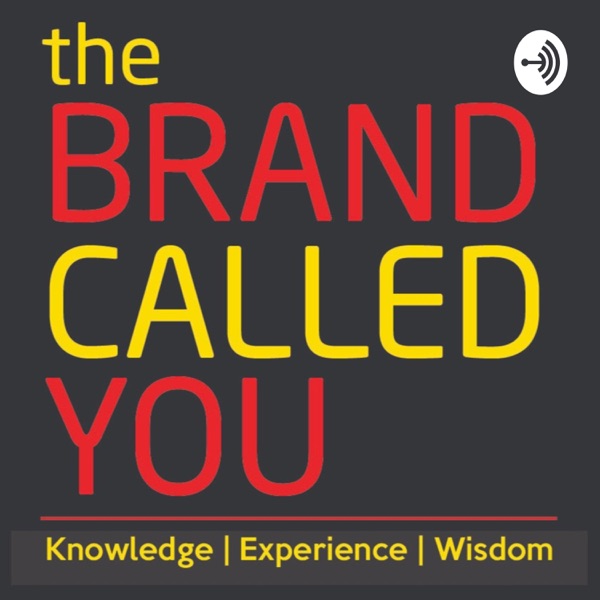 Podcast artwork thumbnail for The Brand Called You