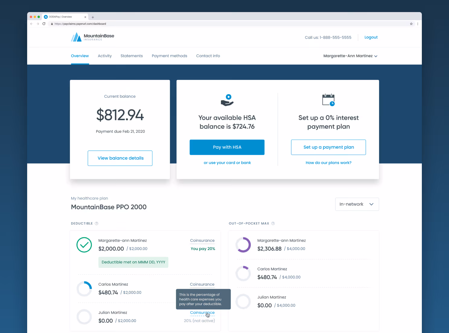 Insurance dashboard shows balances, payment options, and detailed deductible and out-of-pocket max for family members.