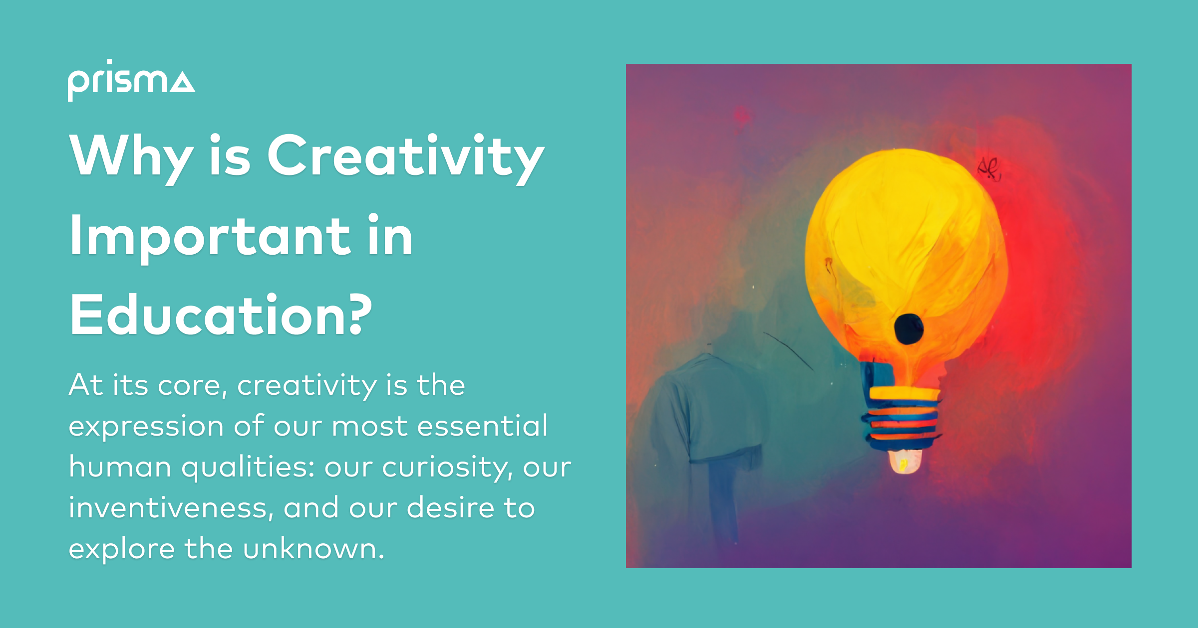 Why is Creativity Important in Education?