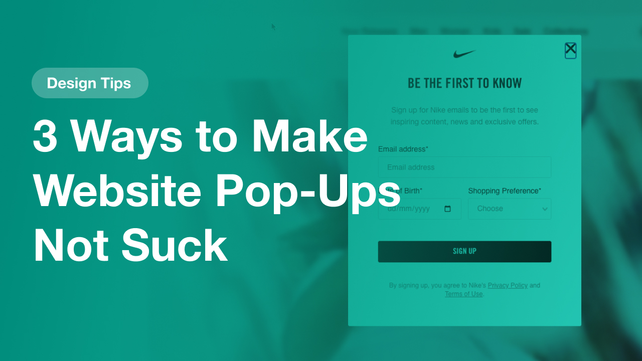 3 Ways to Make Website Pop-Ups Not Suck