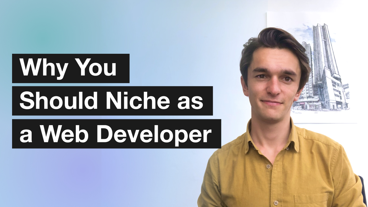 3 Reasons Why You Should Niche as a Web Developer