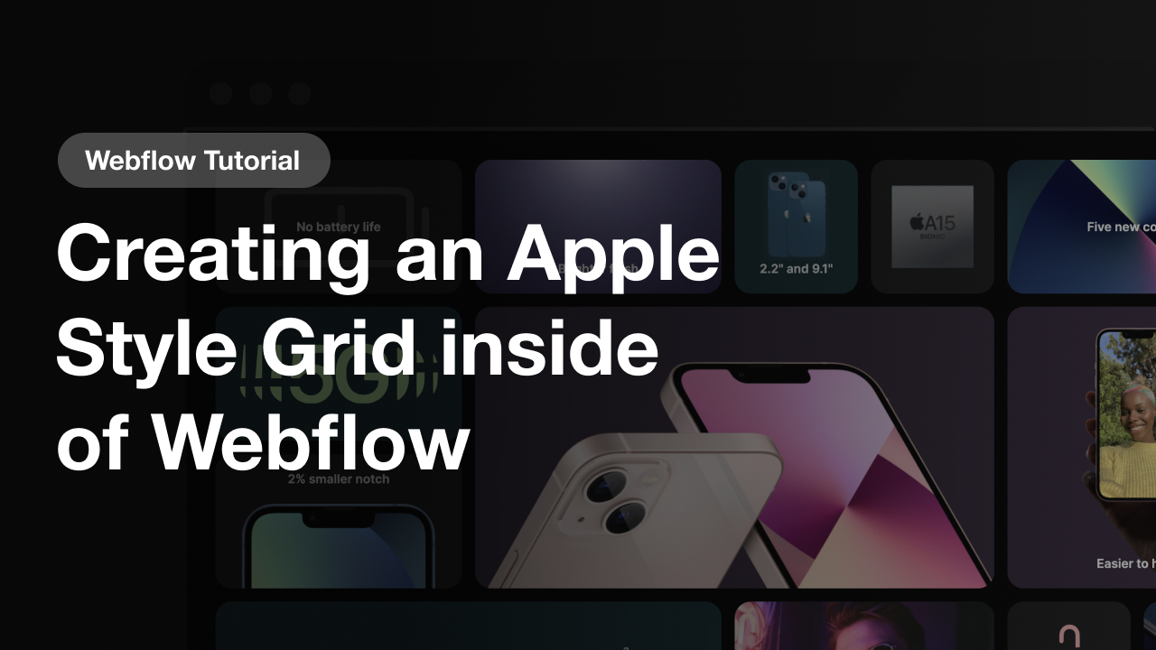 Create an Apple Style Grid in Webflow