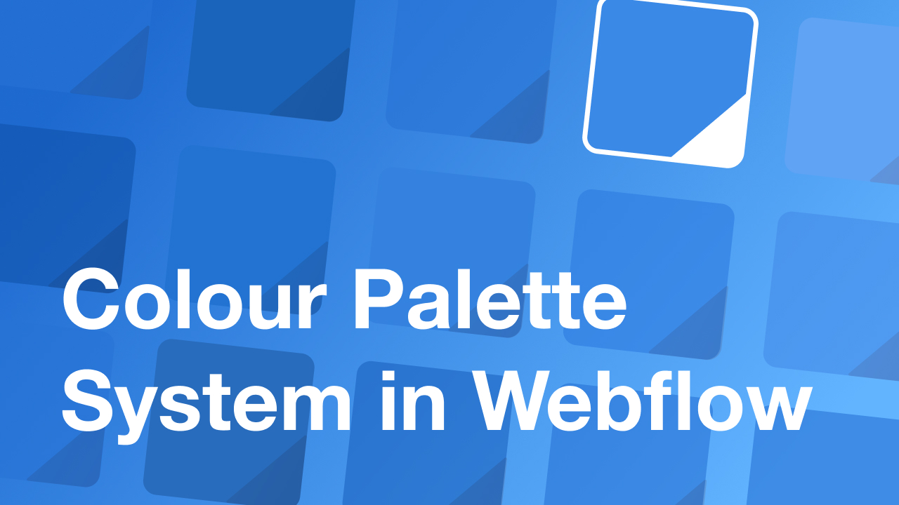 Setting Up a Colour Palette System in Webflow
