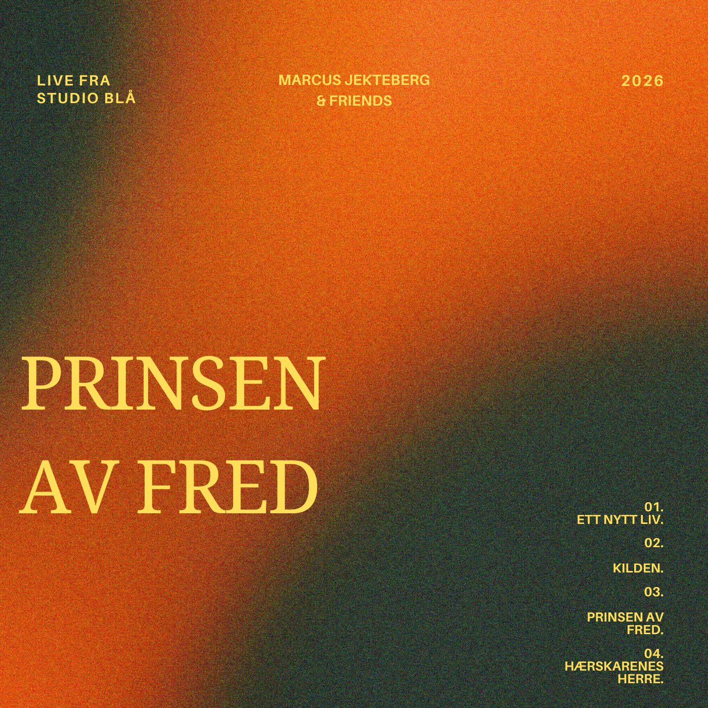 Kilden (Live fra Studio Blå) - Marcus Jekteberg & Friends