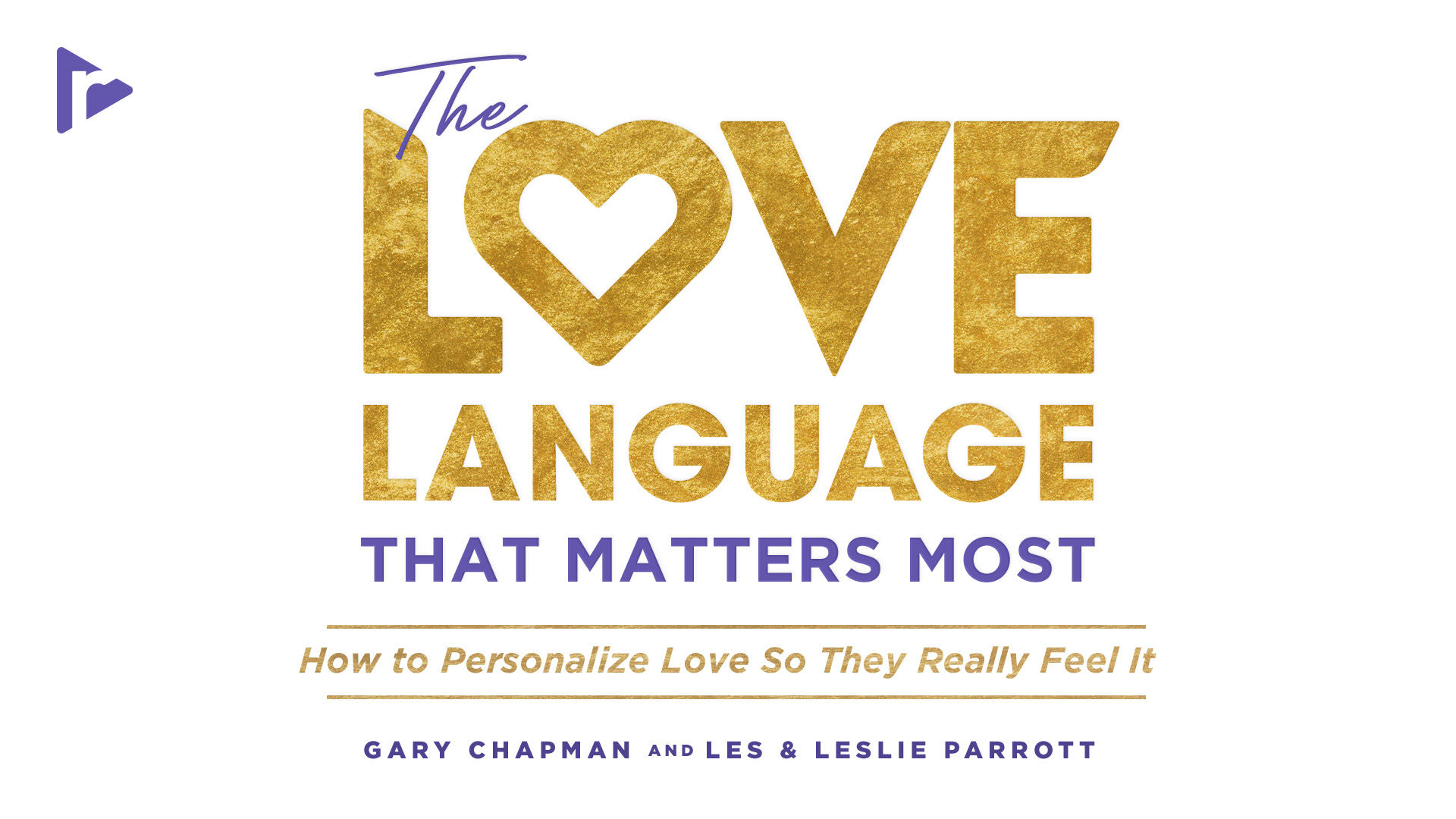The Love Language That Matters Most
