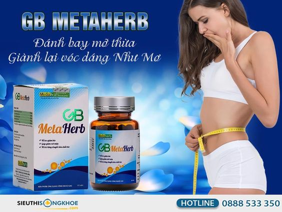 GB Metaherb [Chính Hãng] {790.000vnđ} - Giảm Béo An Toàn, Hiệu Quả