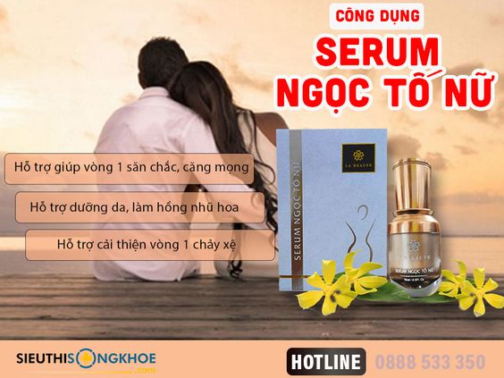 Serum Ngọc Tố Nữ [Chính Hãng]{650.000vnđ}- Tăng Kích Thước Vòng 1