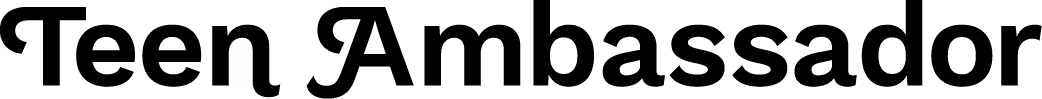 Teen Ambassadors
