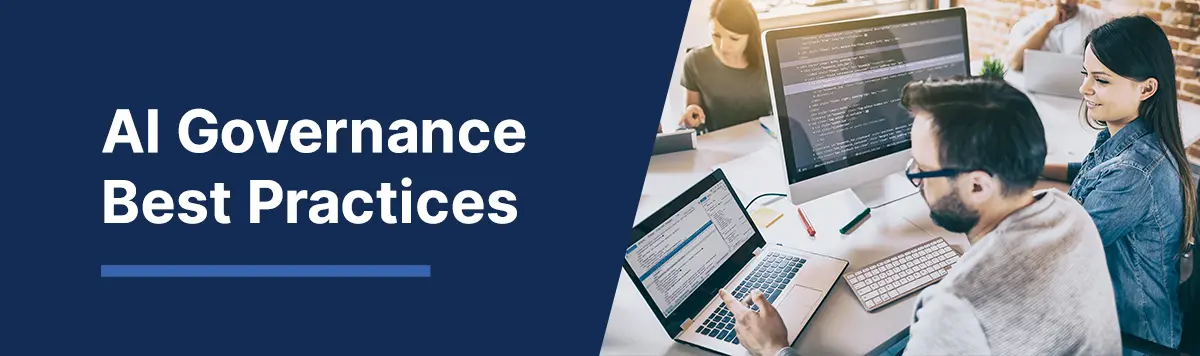 AI Governance Strategies: Best Practices, Data Governance & Examples