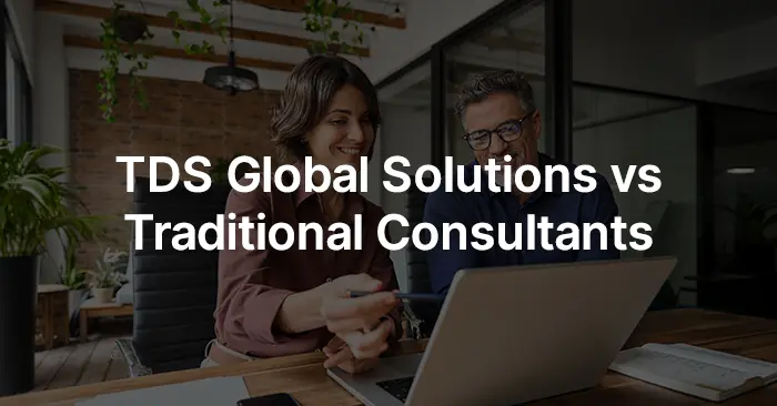 TDS Global Solutions vs. Traditional Call Center Consultants: How They Compare