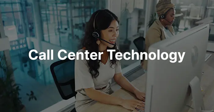 Innovative Call Center Technology: Tools Driving Contact Center Innovation