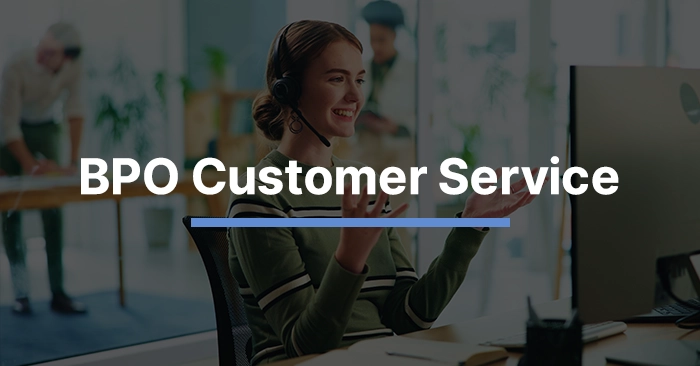 BPO Customer Service vs. Customer Support: What You Need to Know