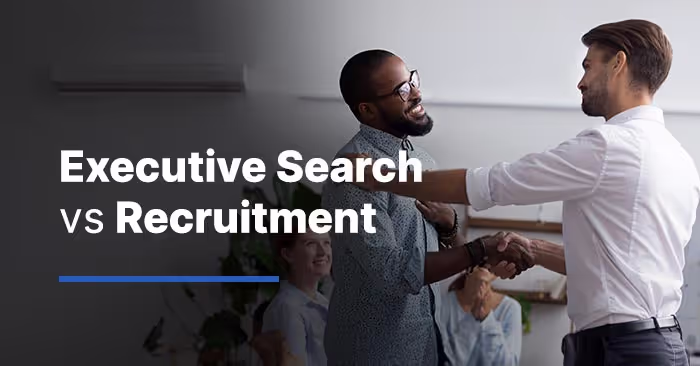 What Is Executive Search? Understanding Executive Search Firms & Recruiters