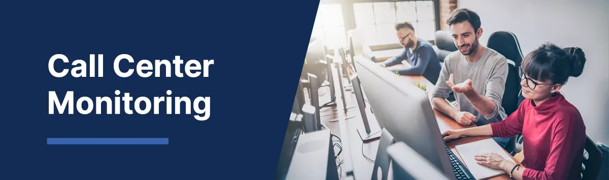 Call Quality Monitoring Tools: Building an Effective Monitoring Program