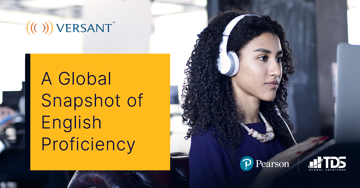 New Report: A Global Snapshot of English Proficiency