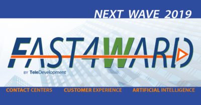 Fast4ward 2019: Exploring Next-Wave Contact Centers, CX, and AI