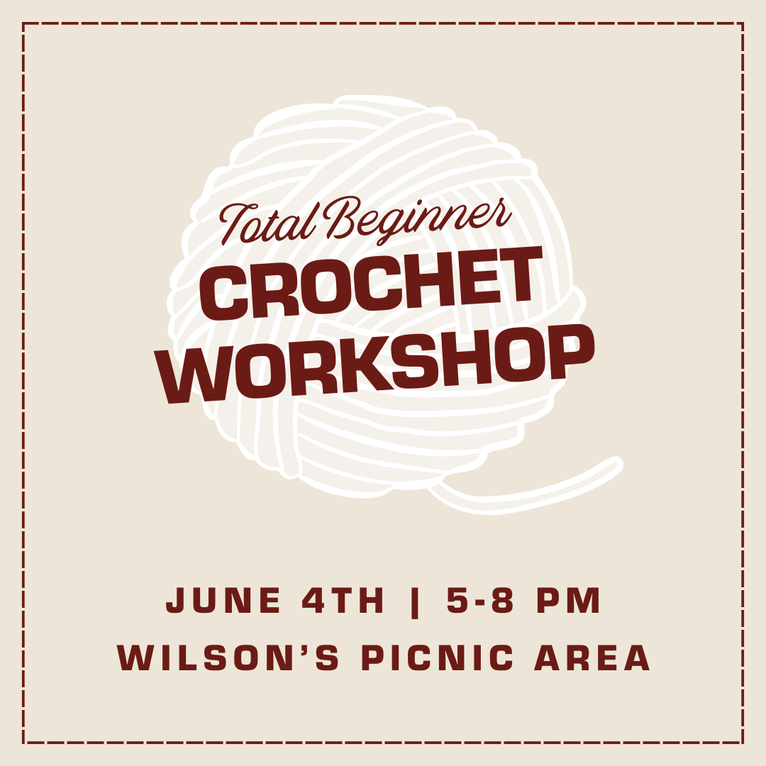 Total Beginner Crochet Workshop