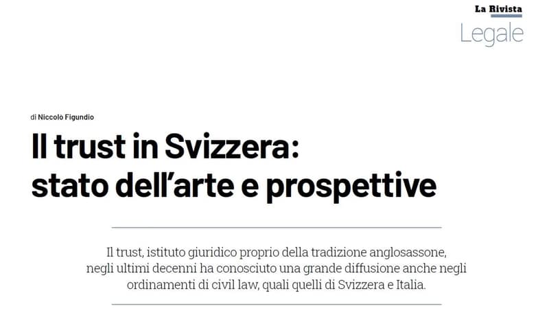 Il trust in Svizzera: stato dell’arte e prospettive