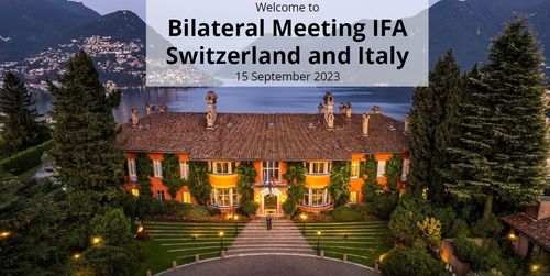 Bilateral Meeting IFA Switzerland and Italy