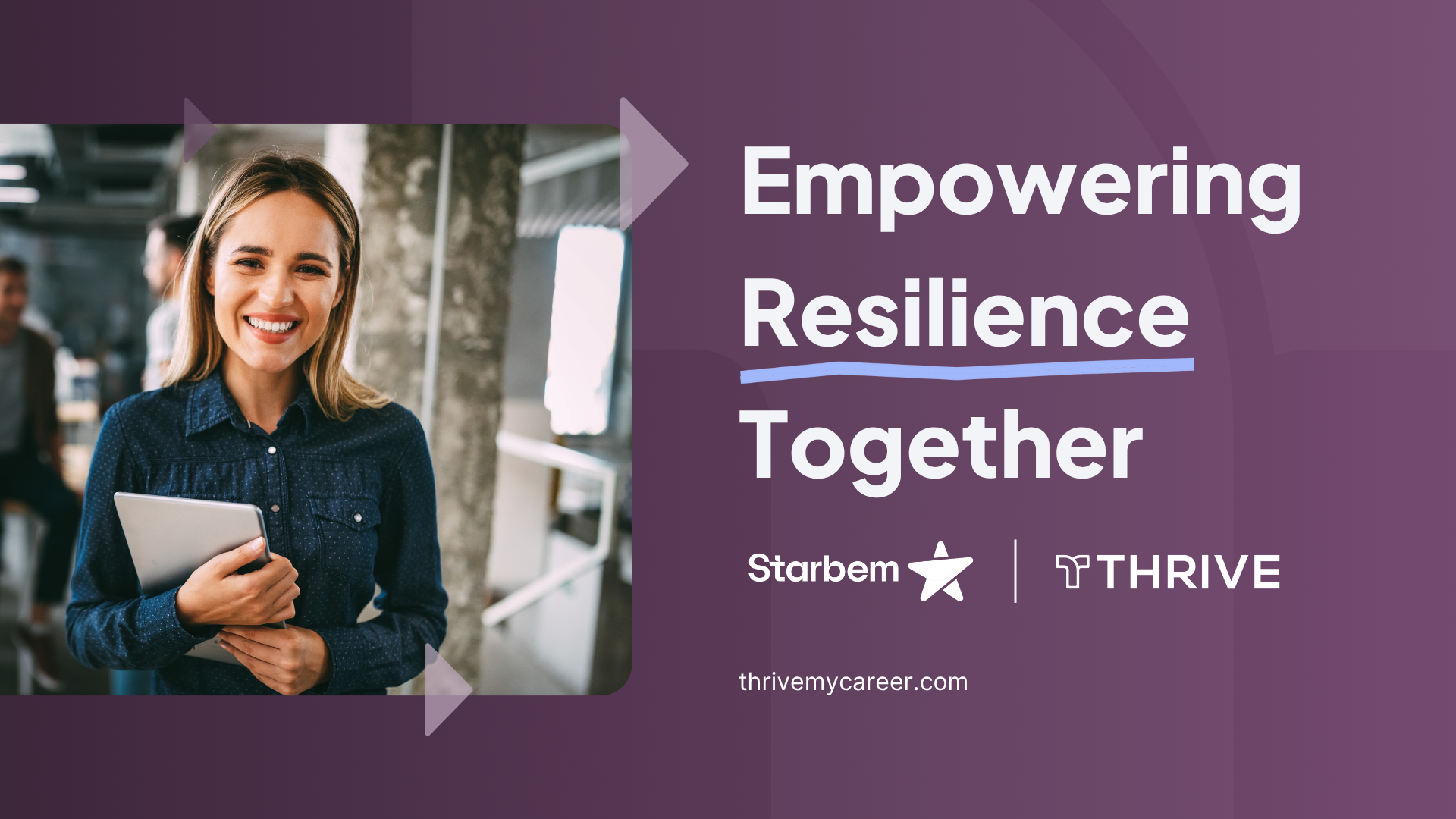Empowering Resilience: Starbem and Thrive