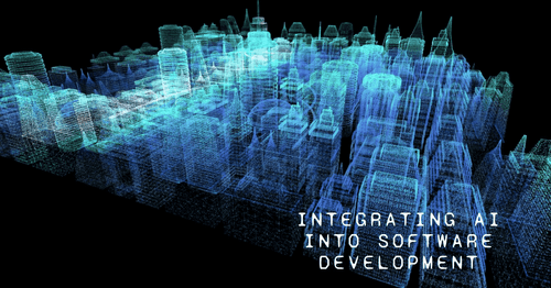 Best Practices for Integrating AI into Software Development