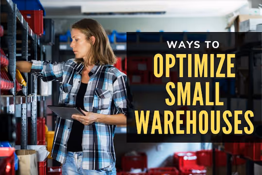 Ways to Optimize Small Warehouses - Woman doing inventory in a small warehouse