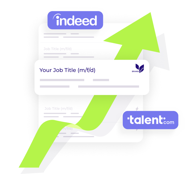Your job ad boosted on Indeed and talent.com