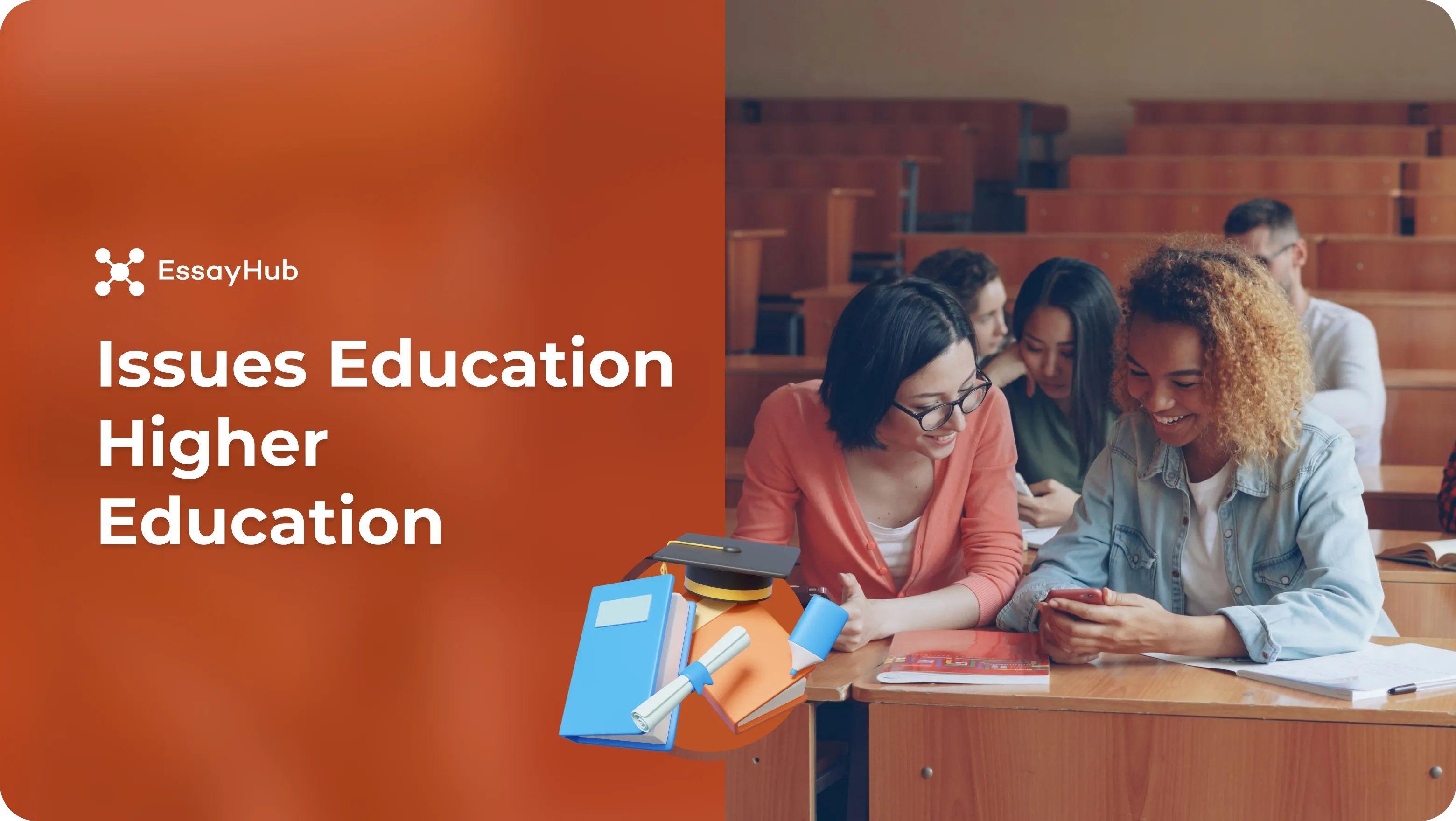 Issues in Higher Education & Solutions Proposed by the Government