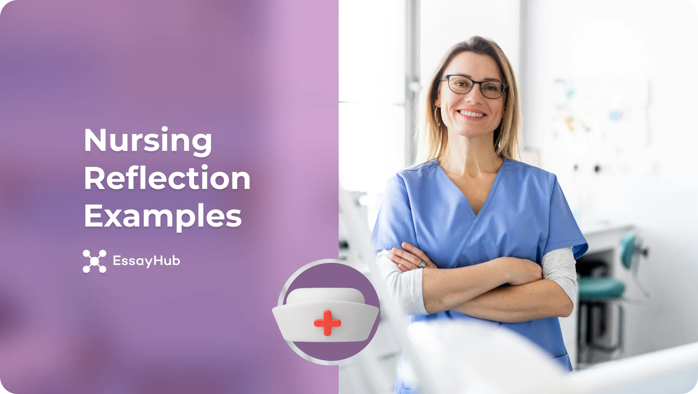 Nursing Reflection Examples
