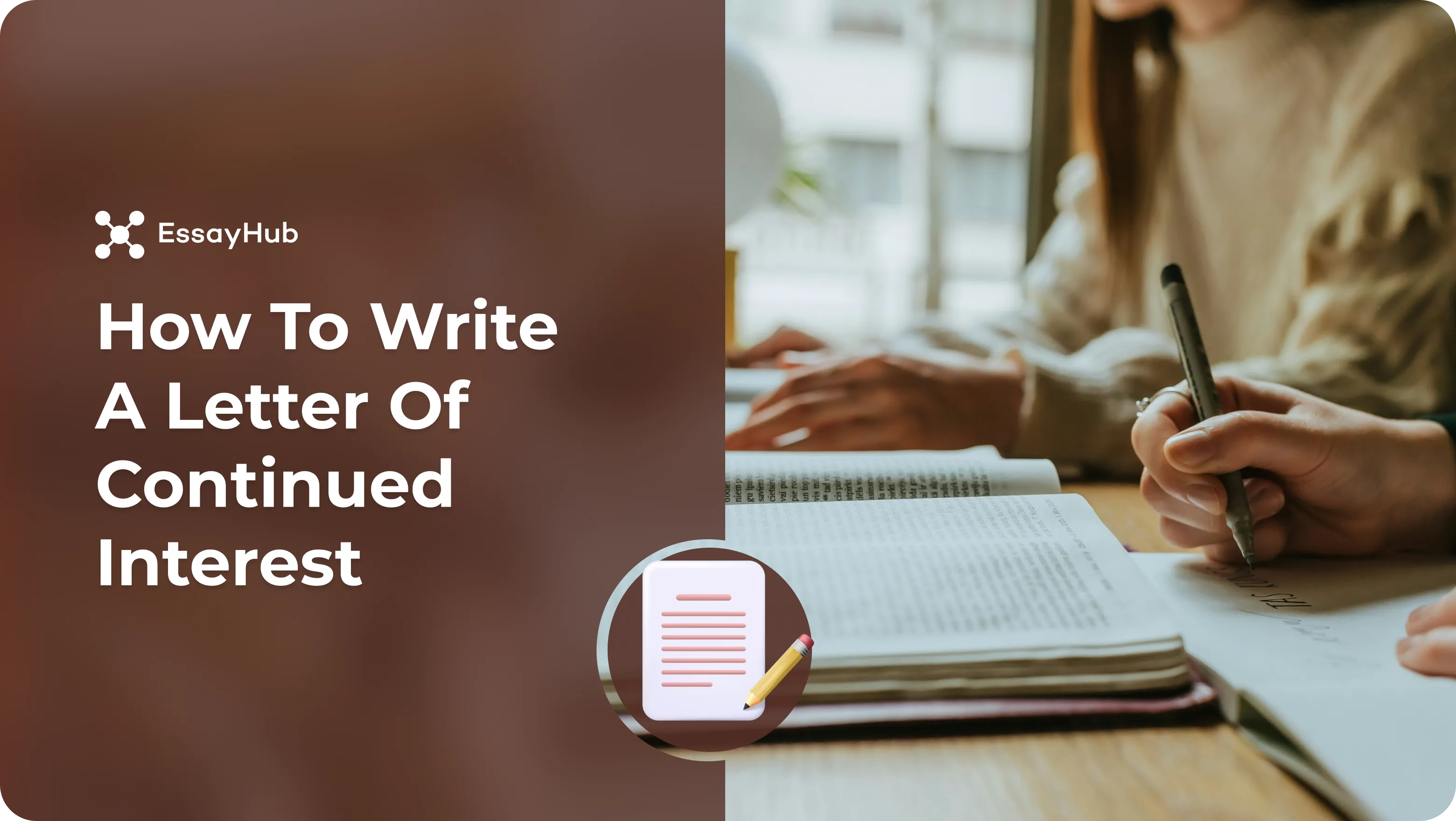 How to Write a Letter of Continued Interest