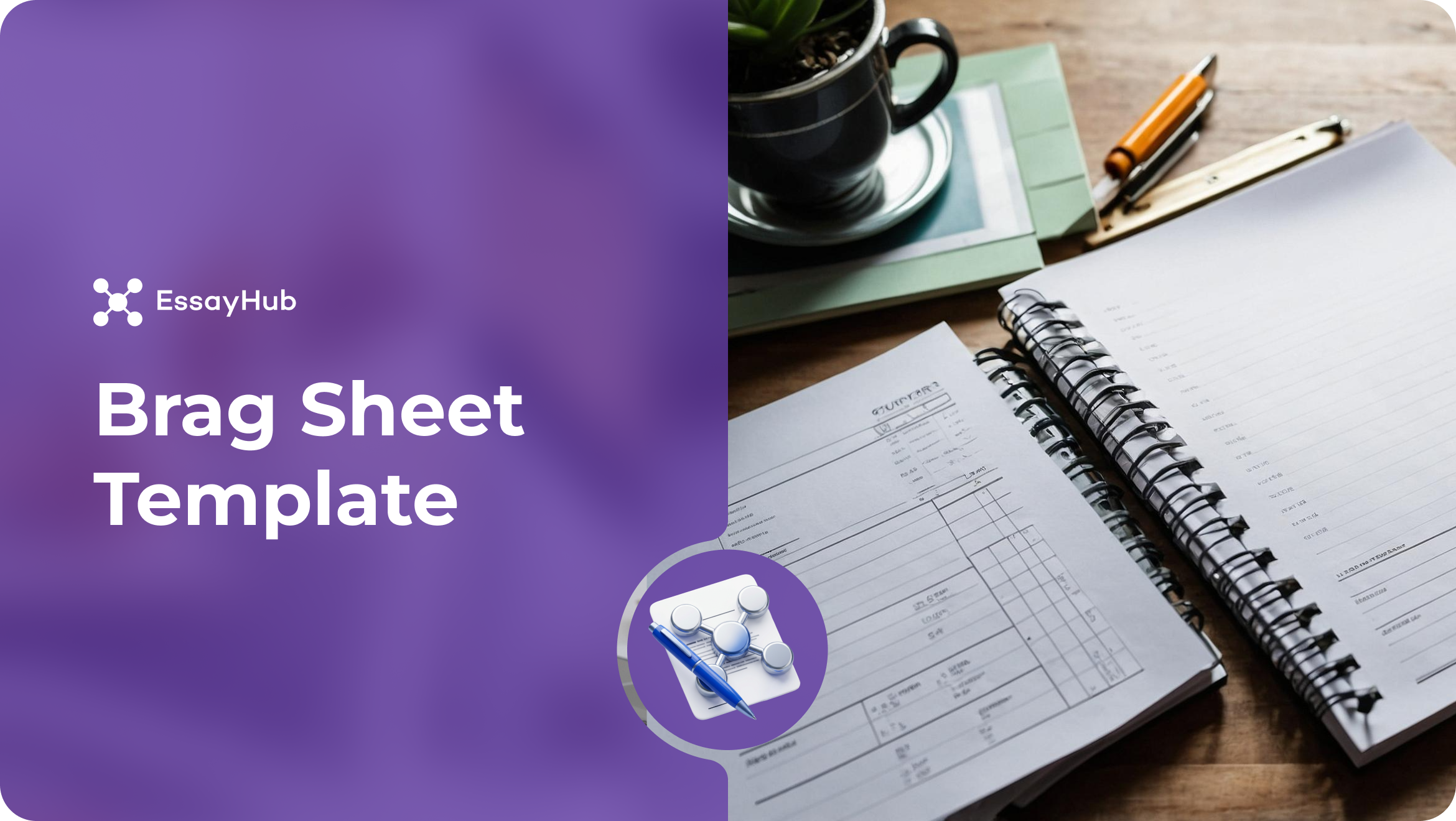 Brag Sheet Template