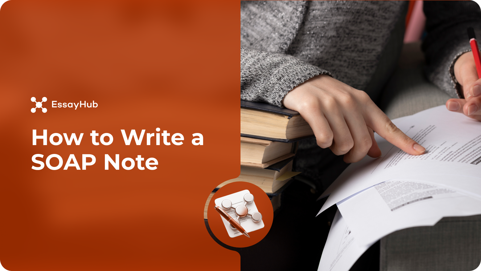 How to Write a SOAP Note:
