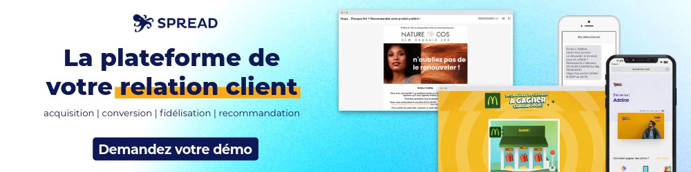 demandez votre démo du CRM marketing B2C SPREAD