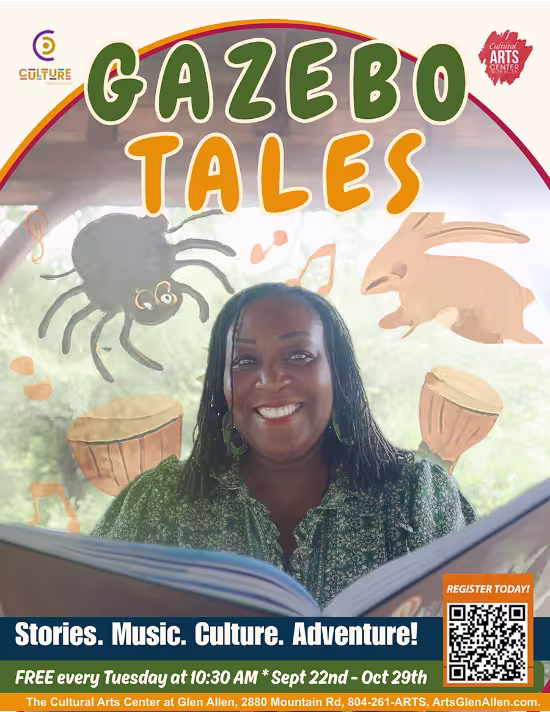 Poster for Gazebo Tales event featuring a smiling woman reading a book with cartoon illustrations of a spider and a rabbit around her, promoting stories, music, culture, and adventure every Tuesday at 10:30 AM from September 22 to October 29 at The Cultural Arts Center at Glen Allen.