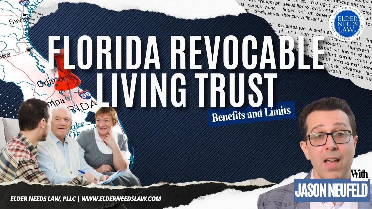 What a Revocable Living Trust Actually Does in Florida (And What It Doesn't)