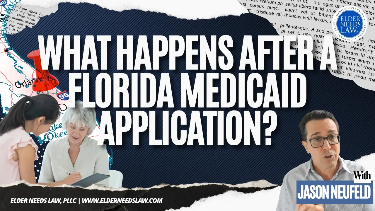 What Happens After You Submit a Medicaid Application in Florida?