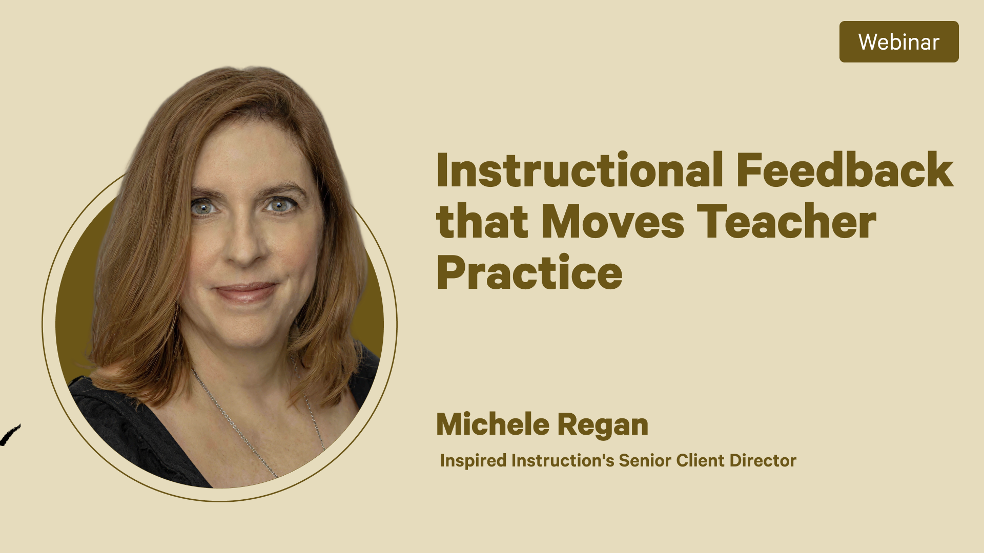 Instructional Feedback that Moves Teacher Practice
