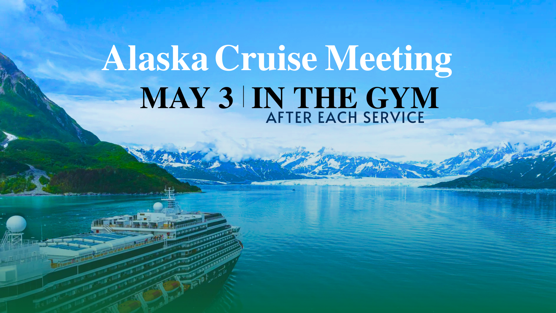 Alaskan Cruise