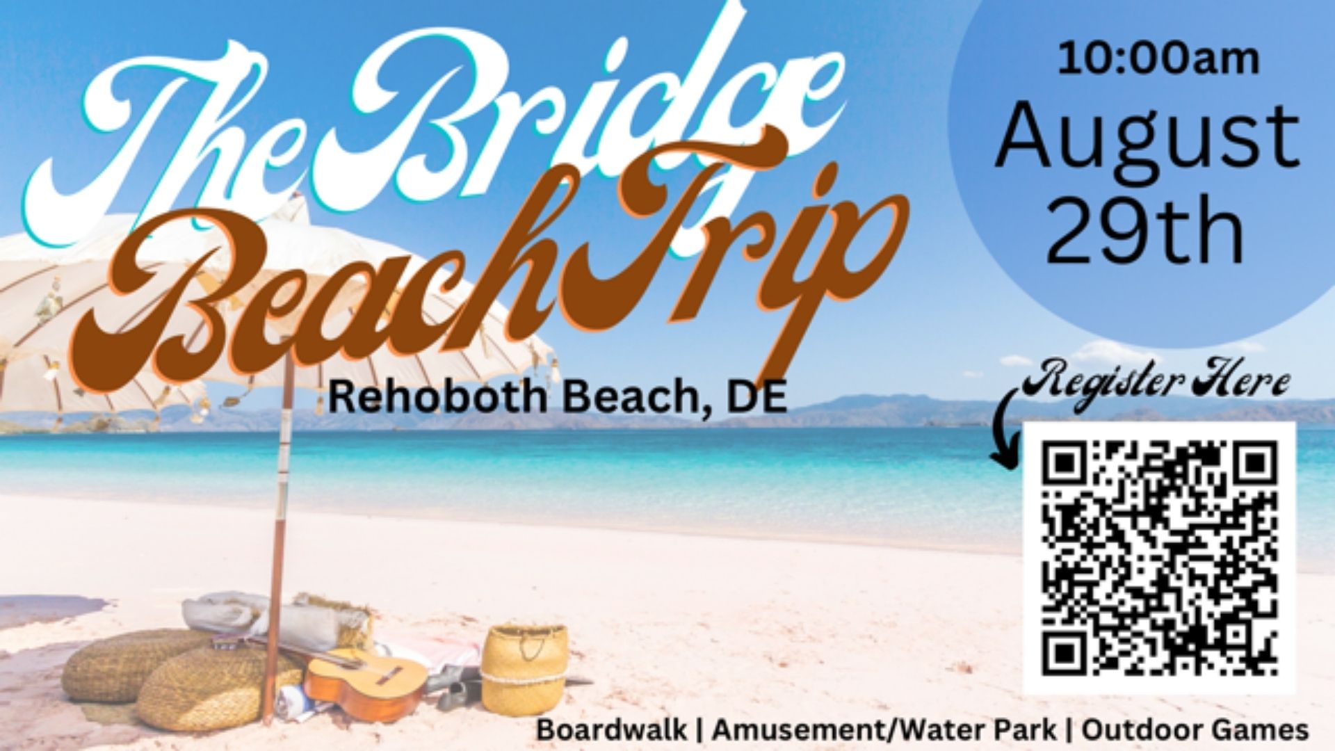 The Bridge Beach Trip
