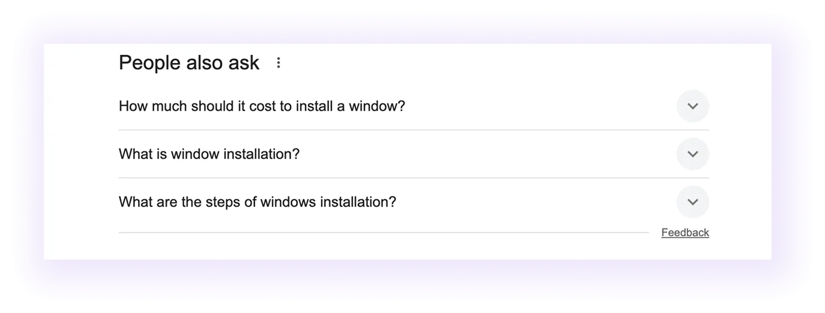  People Also Ask for window and door installation company